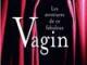 Les aventures de ce fabuleux Vagin