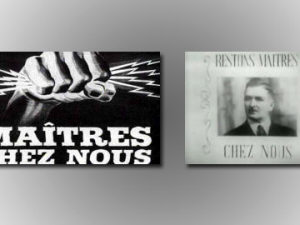 Maîtres chez nous - Restons maîtres chez nous