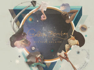 La pochette de Golden Bombay, de Misteur Valaire