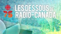 Les dessous de Radio-Canada