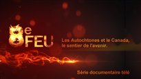 Les Autochtones et le Canada, le sentier de l'avenir