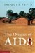 La pochette du livre <i>The origins of AIDS</i>