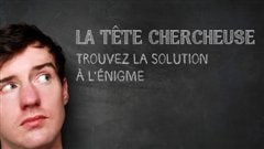 La tête chercheuse La tête chercheuse