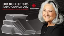 Prix des lecteurs Radio-Canada 2012 : période de recrutement du jury