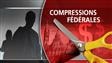 Compressions fédérales