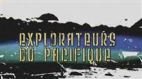 Explorateurs du Pacifique