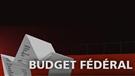 Budget fédéral 2012-2013