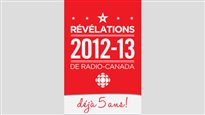 Les Révélations Radio-Canada 2012-2013
