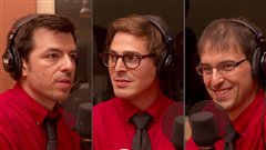 �Radio-Canada/Olivier Lalande | <b>Mathieu Pichette, F�lix Tanguay et Jean-S�bastien Busque</b>