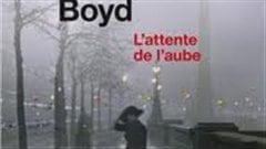 Une partie de la couverture du roman de William Boyd <i>L'attente de l'aube</i>