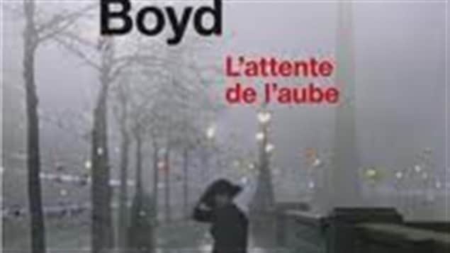 Une partie de la couverture du roman de William Boyd <i>L'attente de l'aube</i>