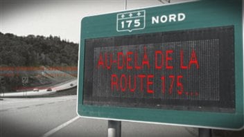 Au-delà de la route 175