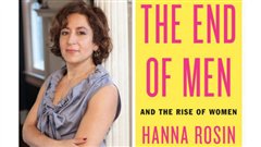 <em>The end of men and the rise of women</em>, de Hannah Rosin <em>The end of men and the rise of women</em>, de Hannah Rosin