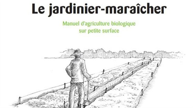 Le Jardinier mara�cher de Jean-Martin Fortier