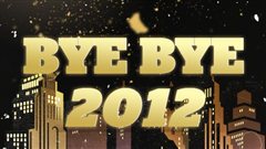 Bye Bye 2012