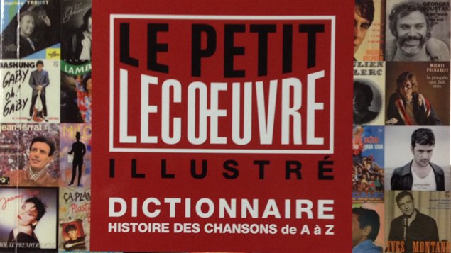 Le petit Lecoeuvre illustr� : histoire des chansons de A � Z, aux �ditions du Rocher