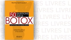 50 questions sur le botox