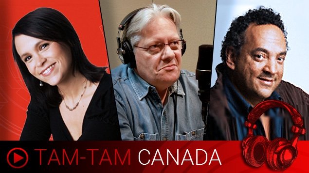  Tam-Tam Canada du samedi 20 juillet 2013