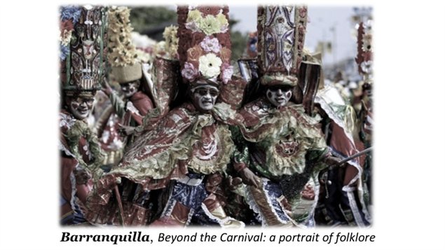 Barranquilla, Más allá del Carnaval: un retrato del folklor.