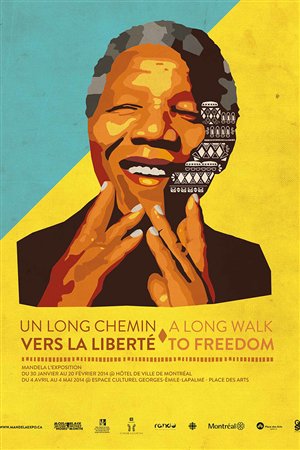 ملصق المعرض عن نيلسون مانديلا الذي تستضيفه بلدية مونتريال ابتداءً من غد الثلاثاء