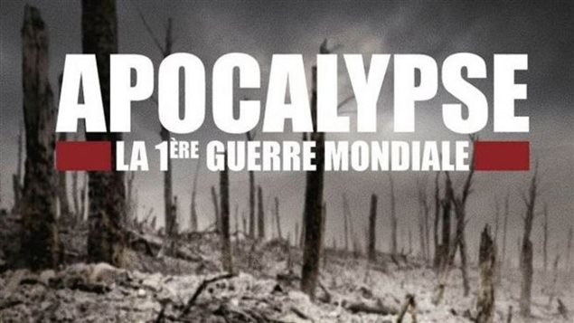 Image de la série <em>Apocalypse, la 1re Guerre mondiale</em> Image de la série <em>Apocalypse, la 1re Guerre mondiale</em>