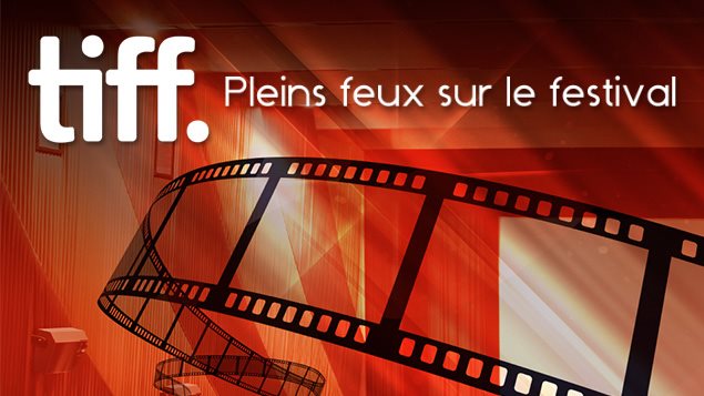 Fetsival international du film à Toronto