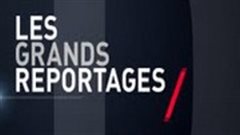 Les Grands Reportages