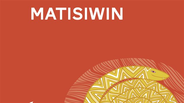 Matisiwin de Marie-Christine Bernard: un roman à la rencontre de l'âme atikamekw aux éditions Stanké.