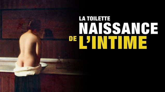 Affiche de l'exposition <em>La toilette, naissance de l'intime</em>, présentée à Paris. Affiche de l'exposition <em>La toilette, naissance de l'intime</em>, présentée à Paris.