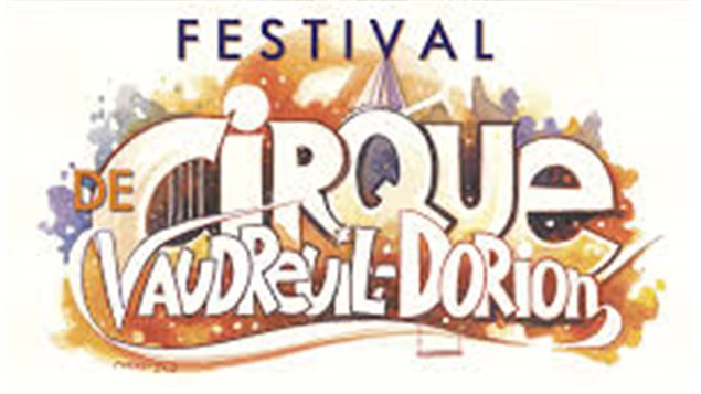 Vaudreuil-Dorion en mode cirque du 19 au 23 juin 2015