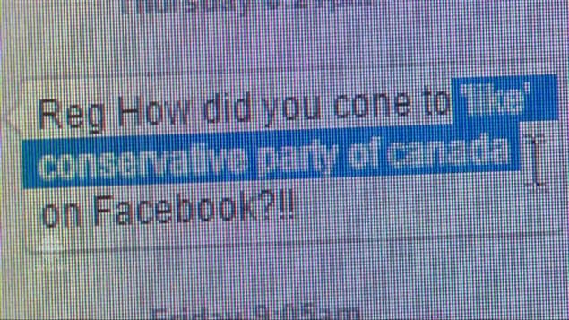 Reg, ¿cómo es que ahora "te gusta" el Partido Conservador de Canadá en facebook? 