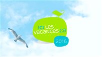 C’est ICI les vacances!