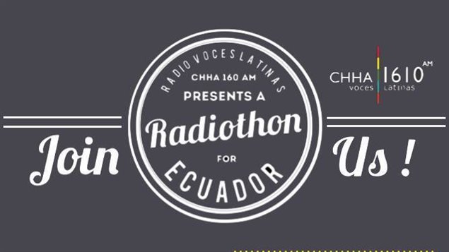 La radiotón por Ecuador organizada por Radio Voces Latinas y apoyada por varios artístas y grupos sociales hispanos de la ciudad de Toronto, en Canadá.  