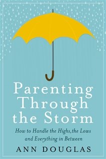 Ann Douglas is an author and parenting columnist on the public broadcaster, CBC.