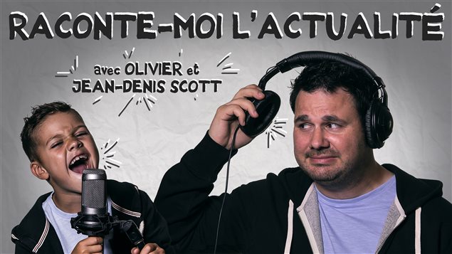 Raconte-moi l'actualité avec Olivier et Jean-Denis Scott Raconte-moi l'actualité avec Olivier et Jean-Denis Scott