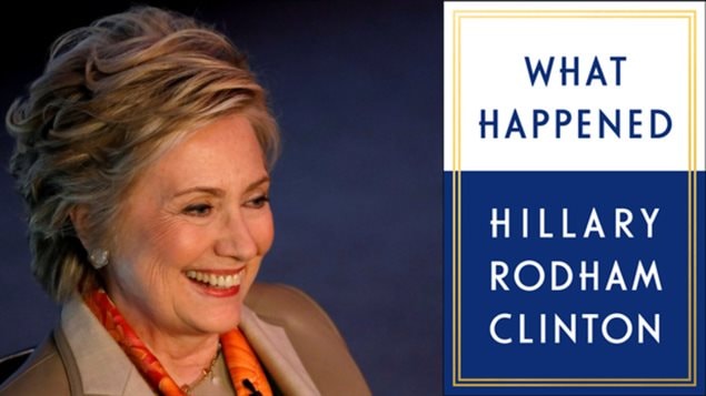 Hillary Clinton sortira son nouveau livre What Happened le 12 septembre. Elle y décrit ses réflexions et ses sentiments vécus tout au long de la dernière campagne présidentielle américaine qui s'est conclue par sa défaite face à Donald Trump. 