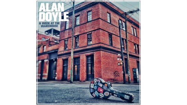  Alan Doyle’s newest CD- A week at the Warehouse