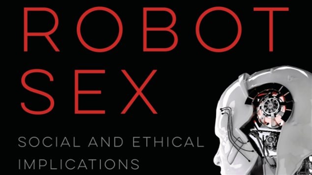 Profesor De La Universidad De Manitoba A Favor De Los Robots Sexuales