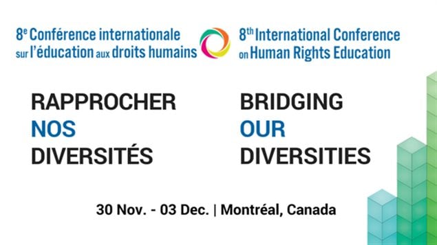 ينعقد "المؤتمر الدولي الثامن للتربية على حقوق الإنسان" في مونتريال تحت عنوان "تقريب تنوعاتنا".