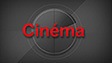 Cinéma