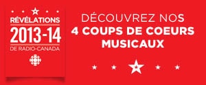 Révélations Radio-Canada 2012-2013