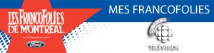 Concours Mes FrancoFolies - Du 28 mai au 4 juin 2012