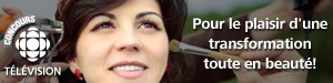Concours Pour le plaisir d�une transformation toute en beaut�! - Du 30 septembre 2011 au 22 mars 2012