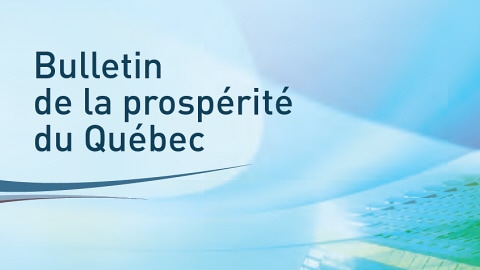 Bulletin de la prospérité du Québec