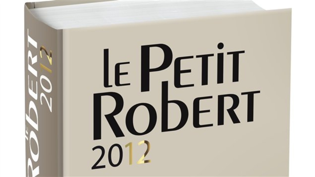 Plus de régionalismes dans le nouveau Petit Robert RadioCanada