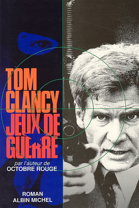 La couverture de Jeux de guerre, de Tom Clancy