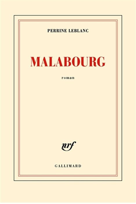 La couverture de « Malabourg », le roman de Perrine Leblanc.