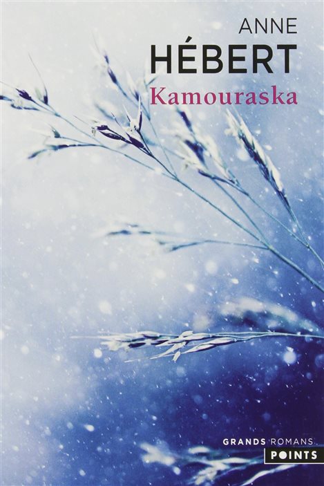 La couverture de « Kamouraska » d'Anne Hébert