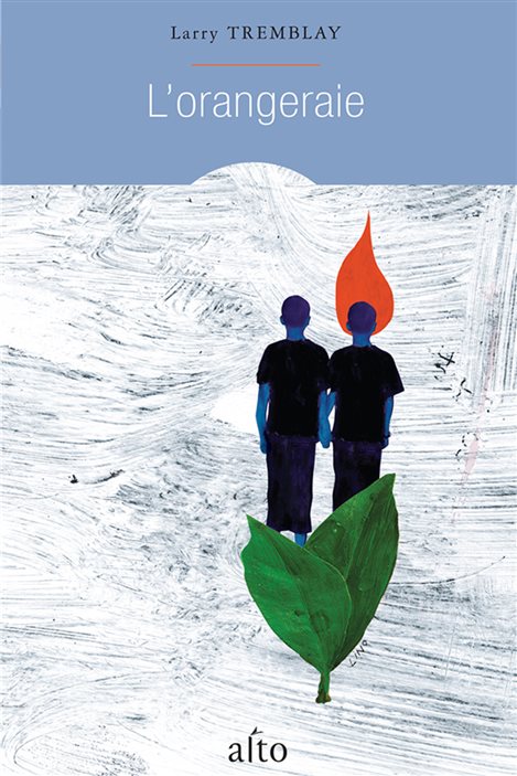 La couverture de « L'orangeraie » de Larry Tremblay