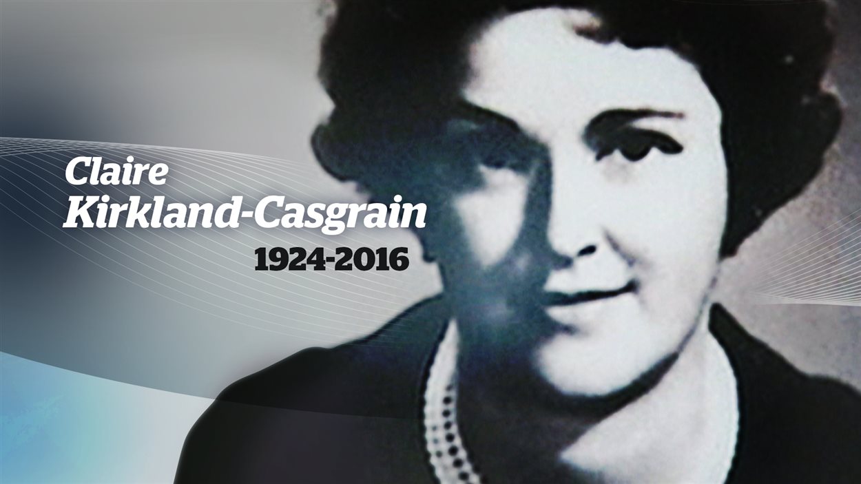 Claire Kirkland-Casgrain est décédée à l'âge de 91 ans.